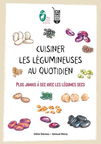 Cuisinier les légumineuses au quotidien Cuisinier les légumineuses au quotidien